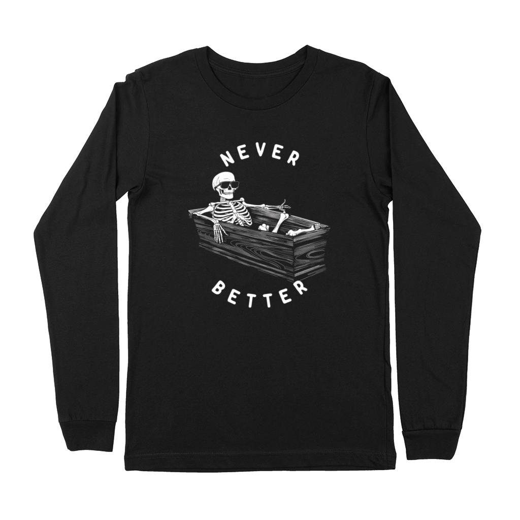 Never Better Vintage T-Shirt Design Premium Long Sleeve