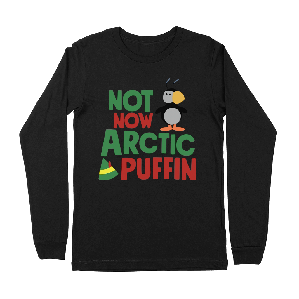 Not now arctic puffin Premium Long Sleeve