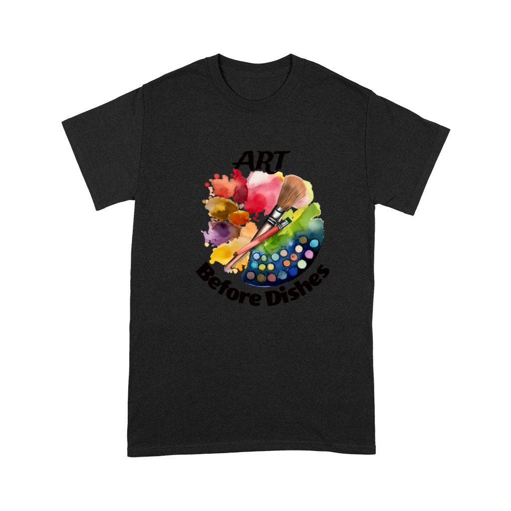 Art Before Dishes - Funny Artist Premium T-shirt