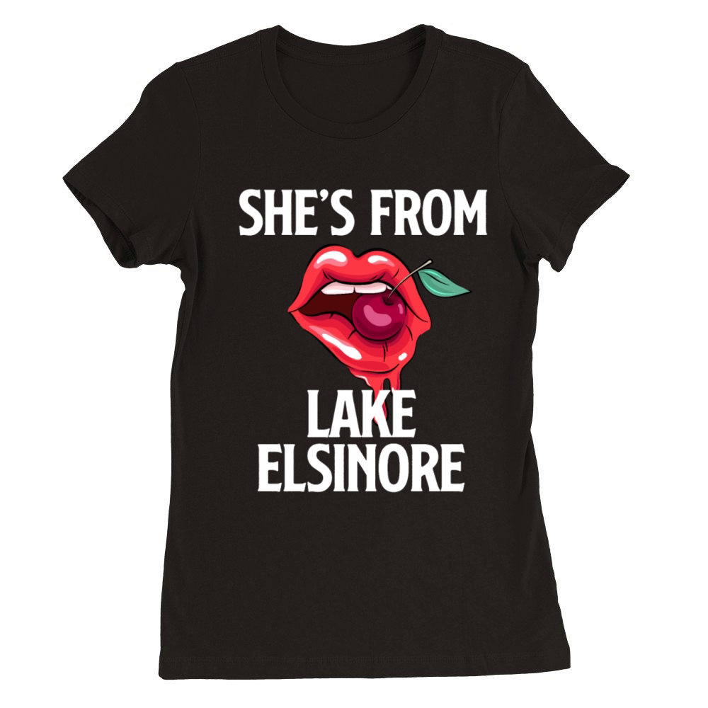 California SHES FROM LAKE ELSINORE Nevada Premium Womens Crewneck T-shirt