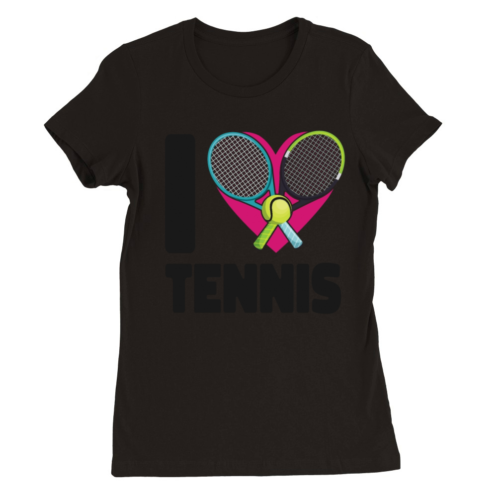 Funny Tennis Player Racket Heart I Premium Womens Crewneck T-shirt