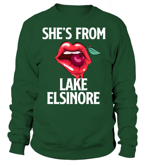 California SHES FROM LAKE ELSINORE Nevada Sweatshirt Unisex