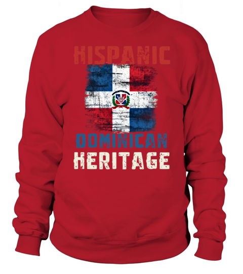 Dominican Heritage Pride - Hispanic Heritage Month Sweatshirt Unisex
