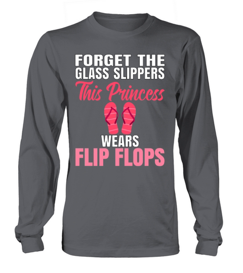 Forget the Glass Slippers Princess Casual Summer Long sleeved Unisex