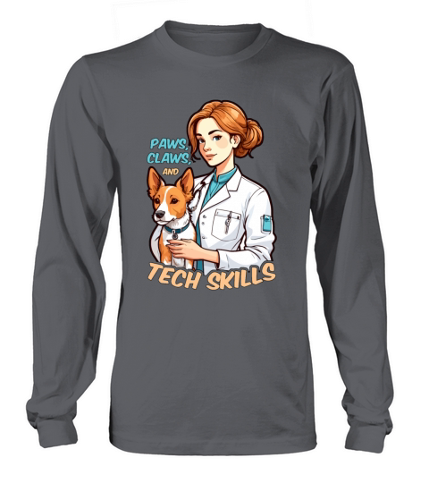 Veterinary Technician Paws Claws And Veterinarian Long sleeved Unisex