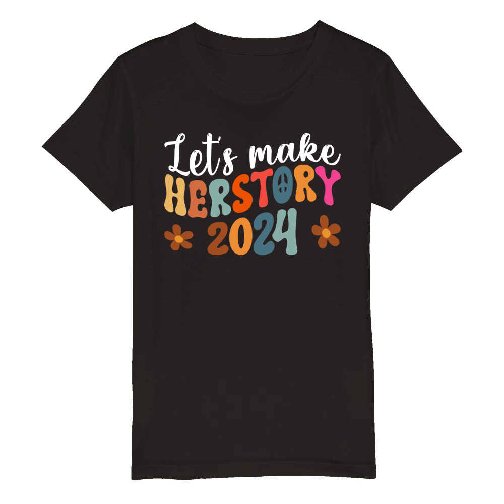 lets make herstory 2024 Organic Kids Crewneck T-shirt
