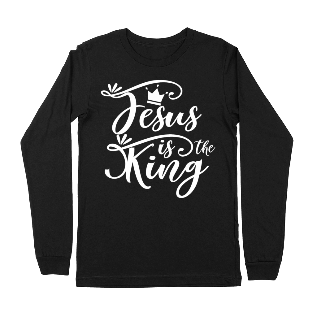 Jesus Is The King Love Jesus Christian Christmas Premium Long Sleeve
