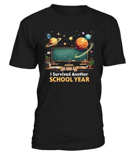 I Survived Another School Year T-Shirt Unisex