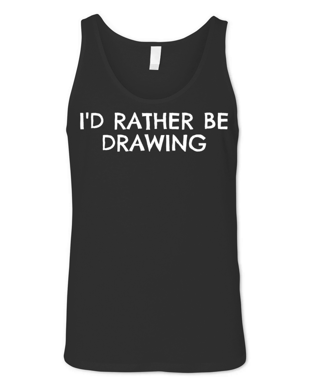 Is Rather be Drawing - Funny Artist Unisex Jersey Tank