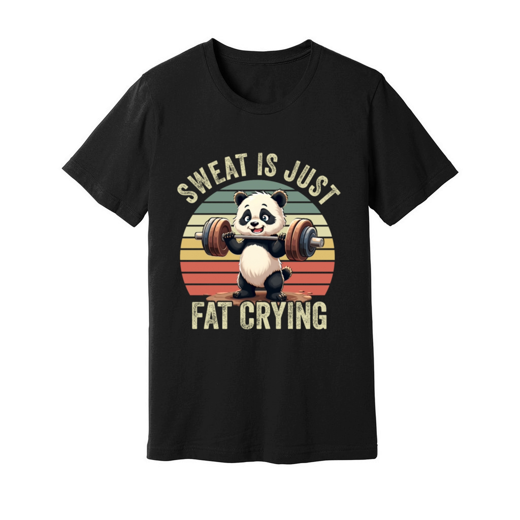Funny Panda Sweat Is Just Fat Crying Gym Unisex Jersey Tee