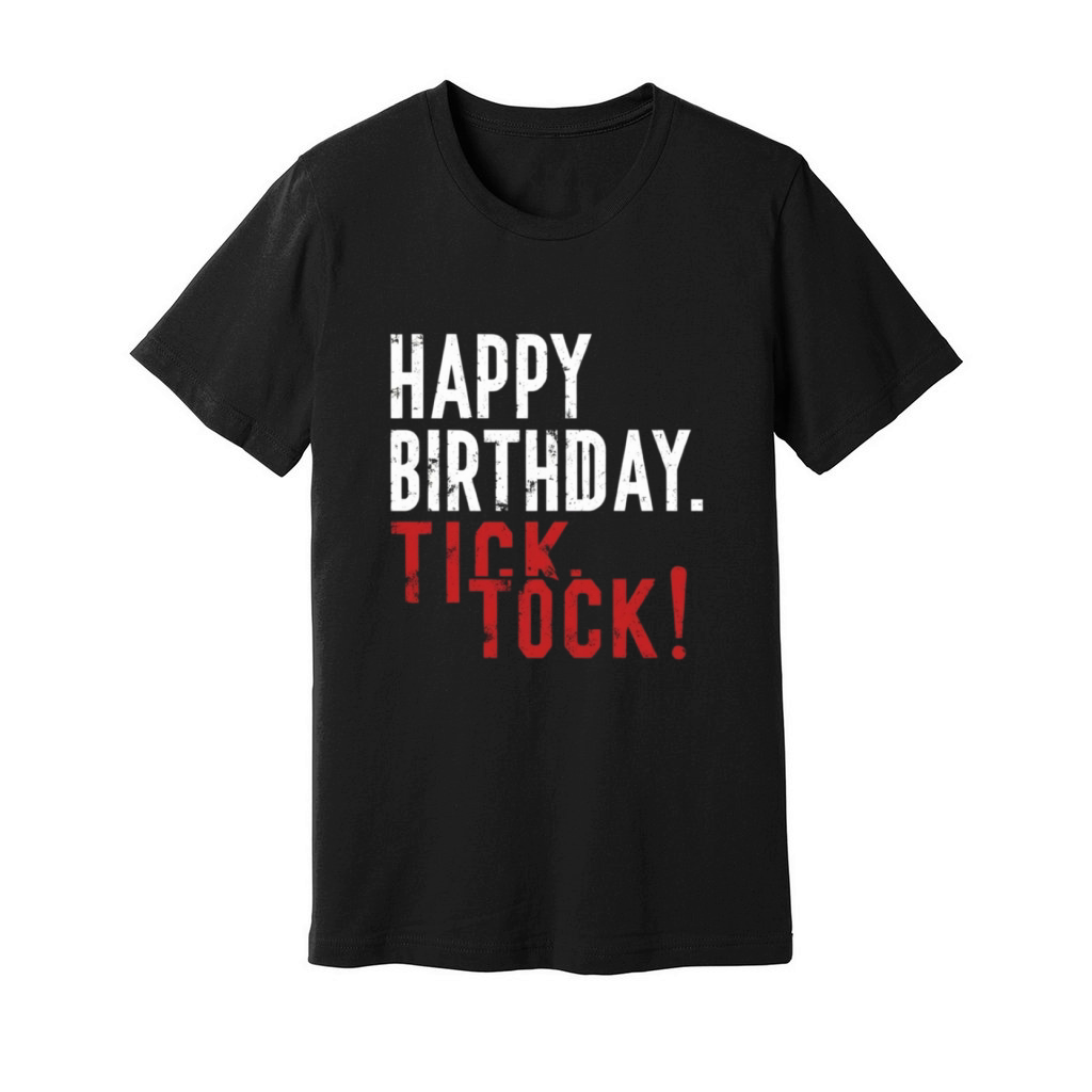 happy birthday Unisex Jersey Tee
