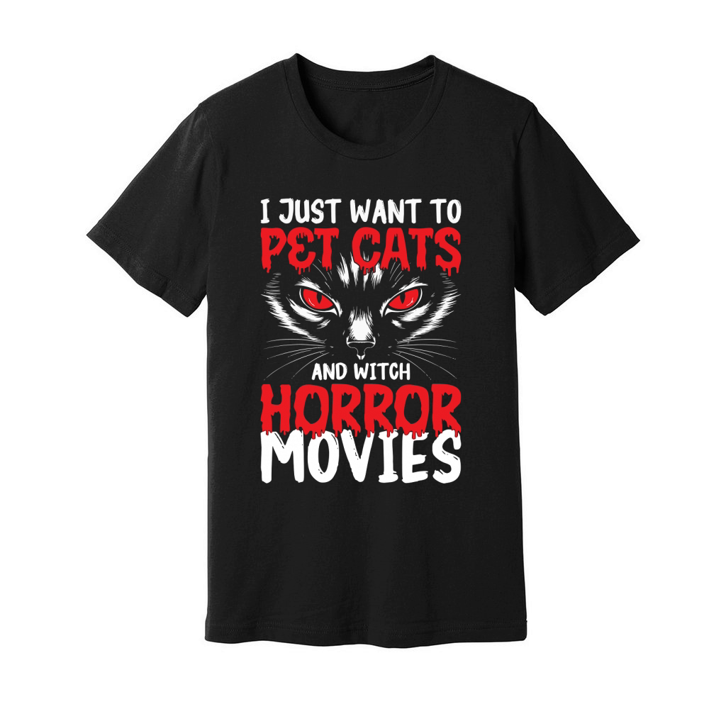 i just want to pet cats and witch horror movies Unisex Jersey Tee