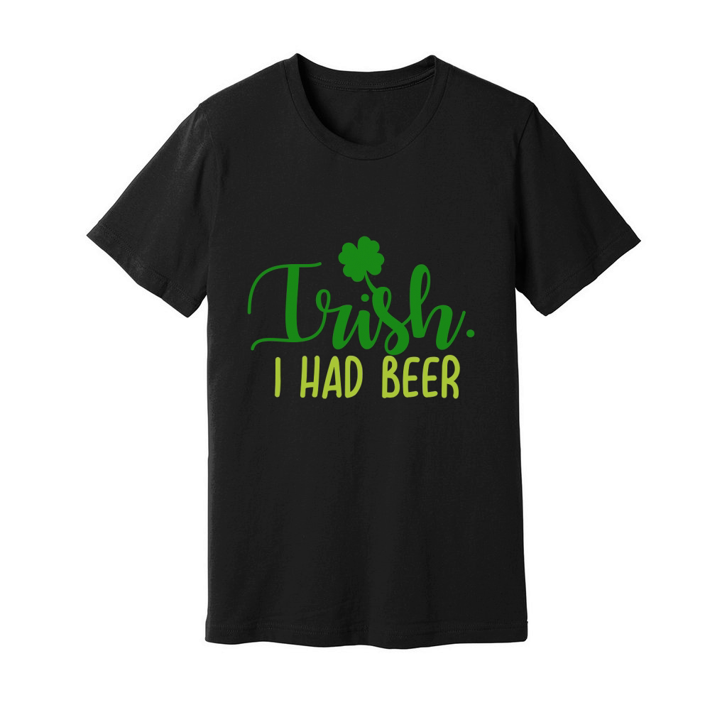 Trish i had beer Unisex Jersey Tee