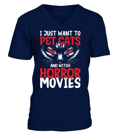 i just want to pet cats and witch horror movies V-Neck T-shirt
