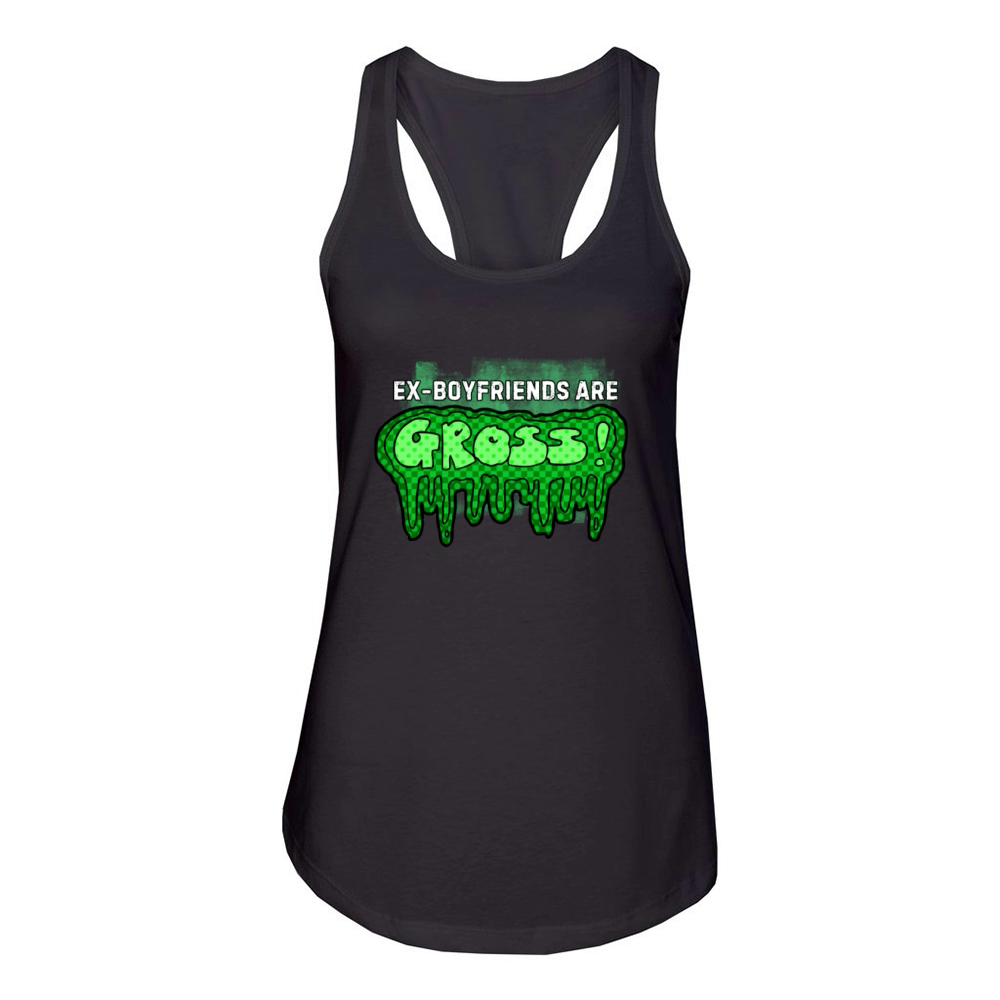 Ex Boyfriends Are Gross Fun Statement Graphic Women's Racerback Tank