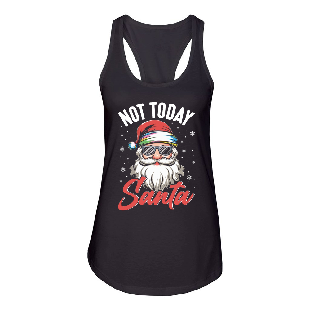 Not Today Santa Women's Racerback Tank