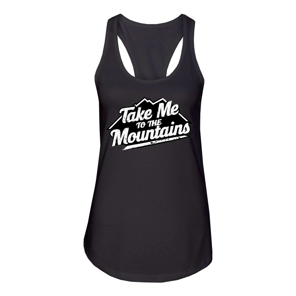 Take me to the Mountains Adventure Camping Lovers Women's Racerback Tank