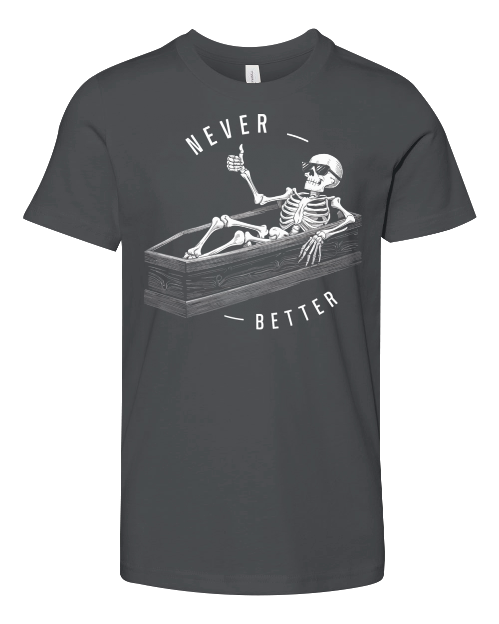 Never Better Vintage T-Shirt Design Youth Unisex Jersey Tee