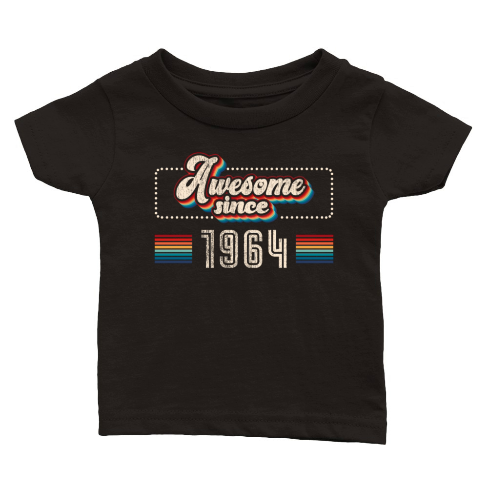 Awesome since 1964 Birthday Classic Baby Crewneck T-shirt