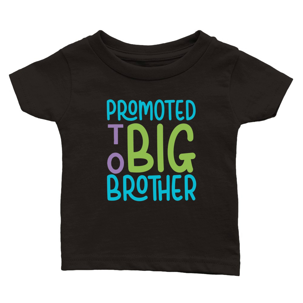 promoted to big brother Classic Baby Crewneck T-shirt