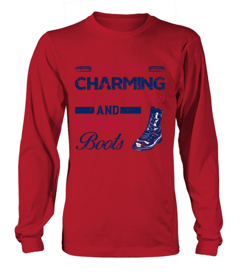 My Prince Charming Comewith Dog Tags And Combat Boots Long sleeved Unisex