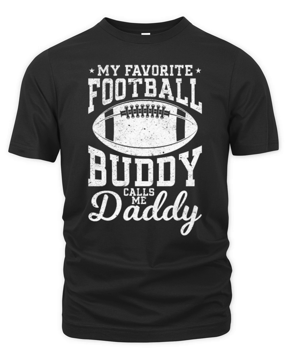 My Favorite Football Buddy calls me Daddy Football Organic Unisex T-shirt