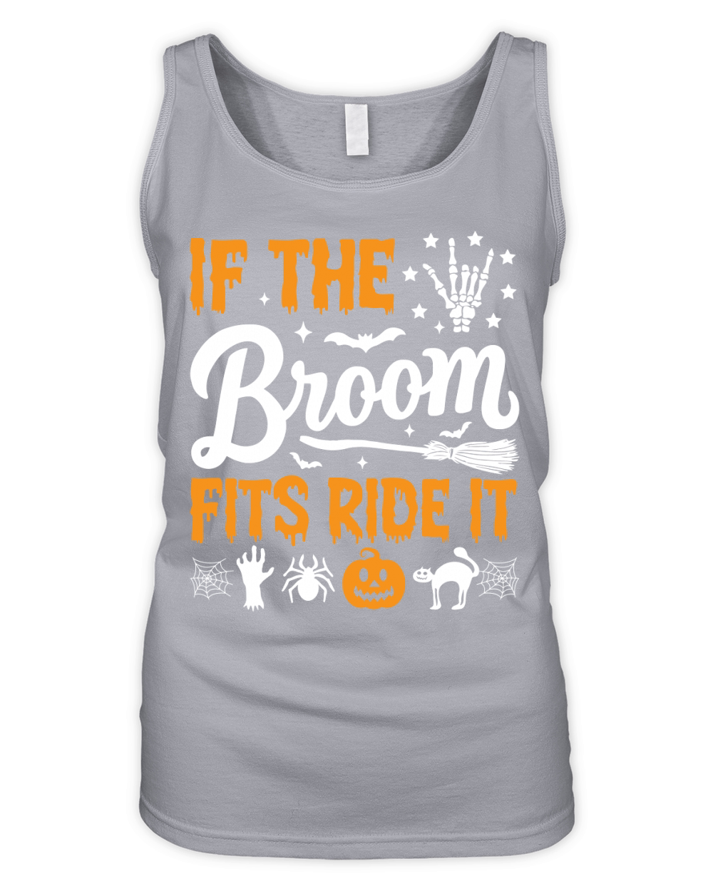 If The Broom Fits Ride It Organic Women's Tank Top