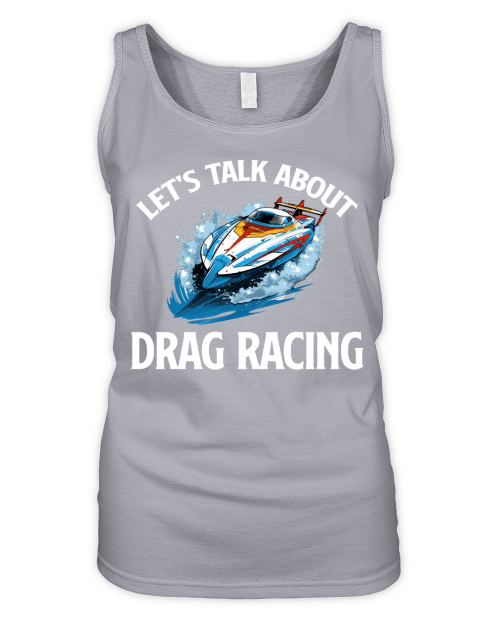 Lets Talk a-boat Drag Racing Watersports Rower Organic Women's Tank Top
