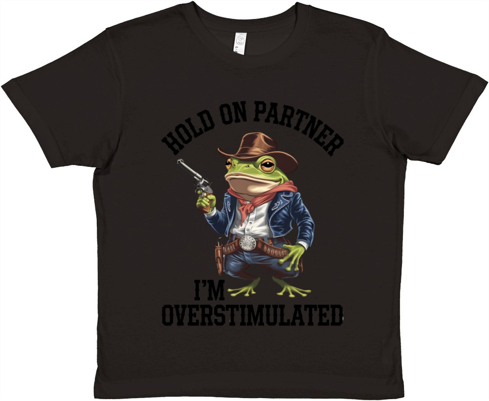 Hold On Partner Im Overstimulated Cowboy Frog Premium Kids Crewneck T-shirt