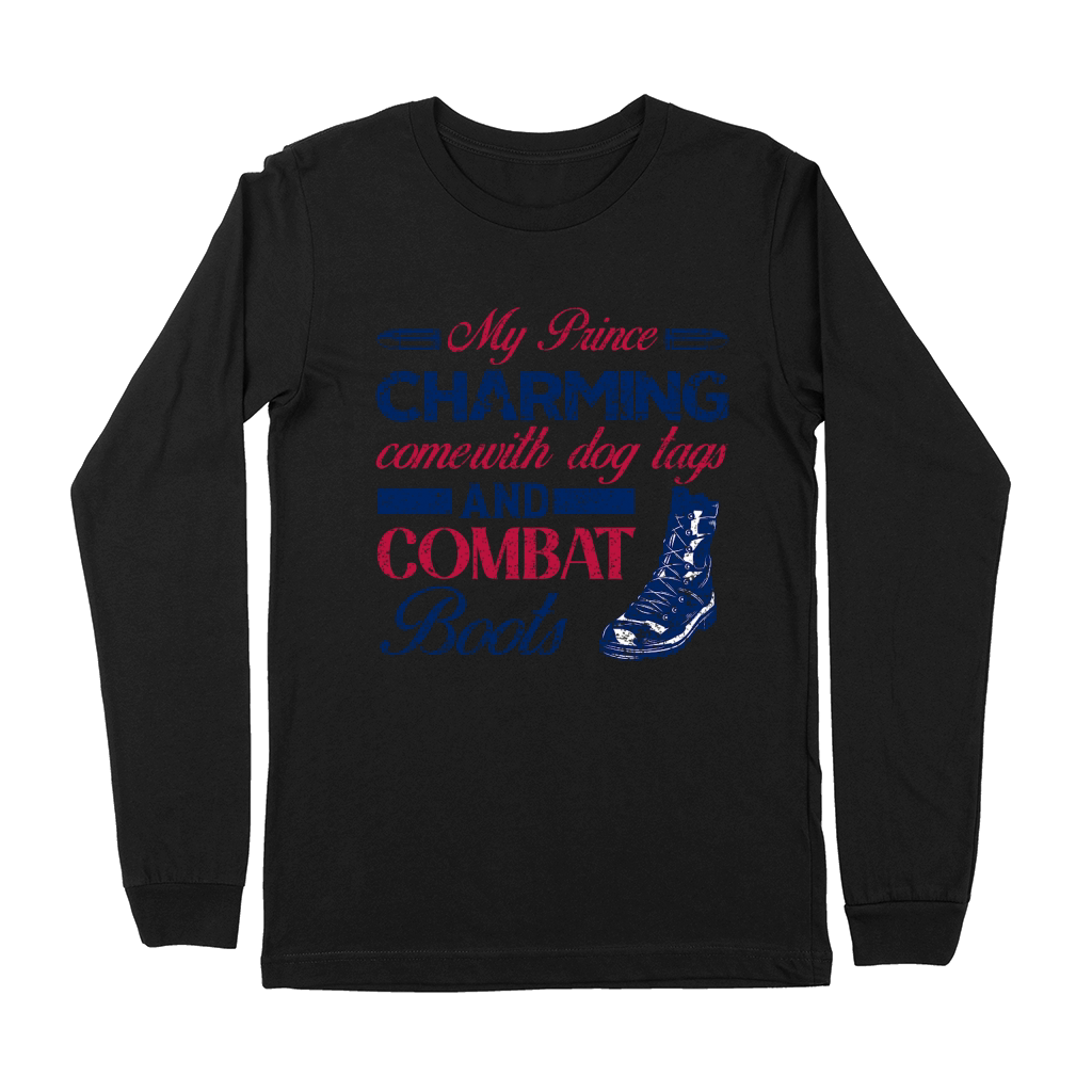 My Prince Charming Comewith Dog Tags And Combat Boots Premium Long Sleeve
