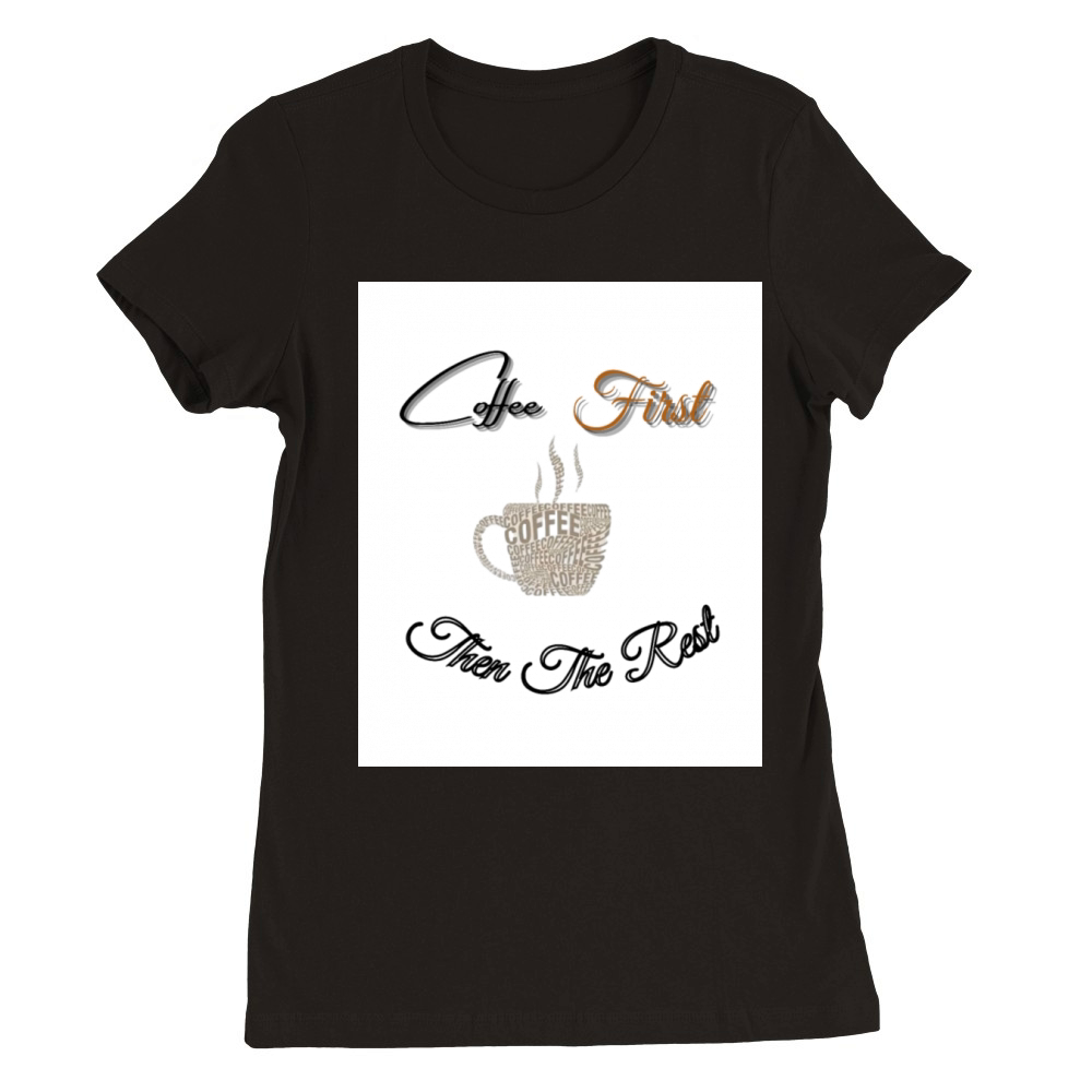 Coffee Premium Womens Crewneck T-shirt