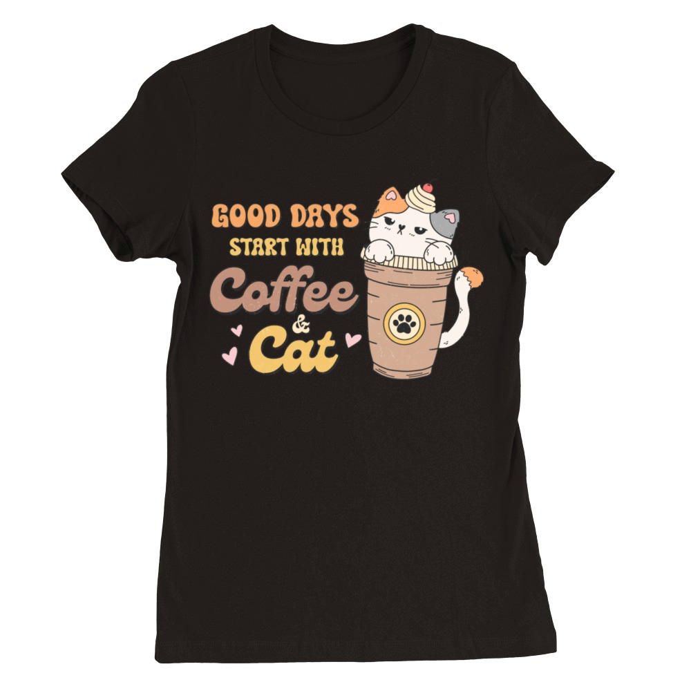 Good Days With Cat Premium Womens Crewneck T-shirt