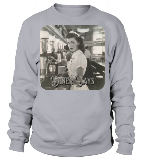 Vintage Diner Days Retro Design Sweatshirt Unisex