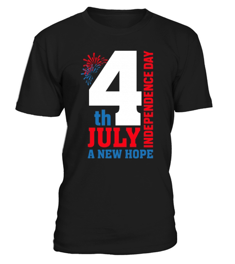 4th July Independence Day a New Hope T-Shirt Unisex