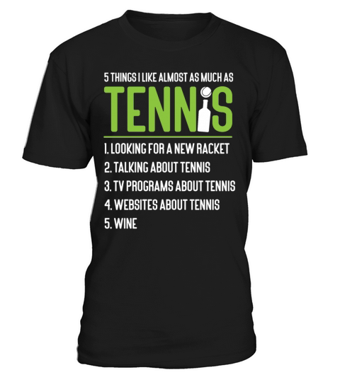 Funny Tennis Player Racket Wine 5 T-Shirt Unisex