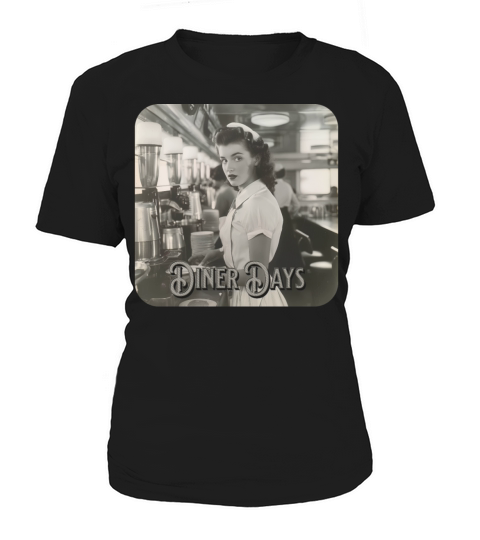 Vintage Diner Days Retro Design Women's T-Shirt