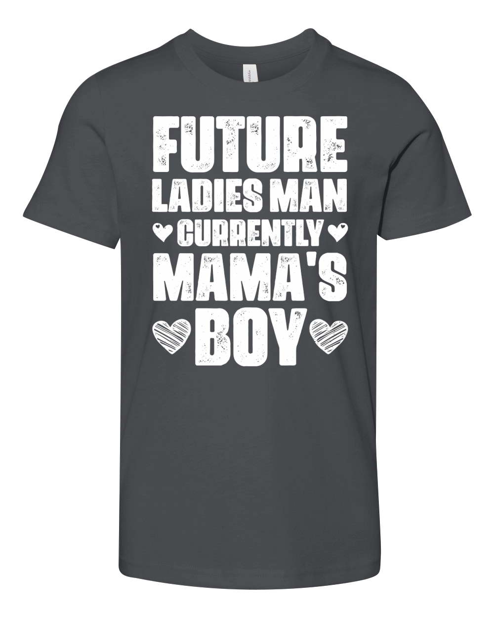 Future Ladies Man Currently Mamas Boy (2) Youth Unisex Jersey Tee