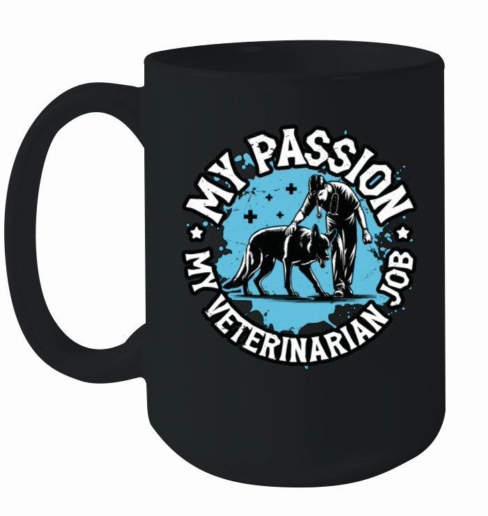 Veterinary Medicine My Passion My Vet Assistant Ceramic Mug