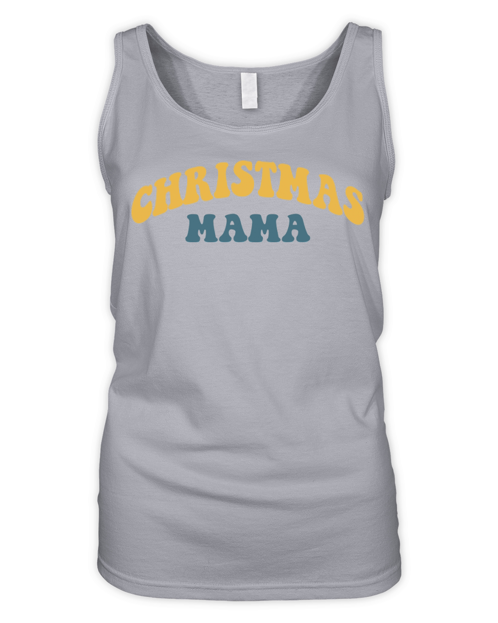 1. Christmas mama Organic Women's Tank Top