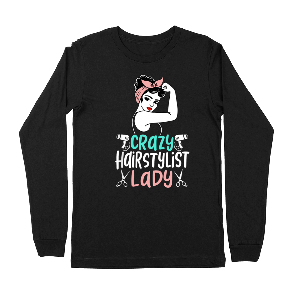 Cute Crazy Hairstylist Lady Funny Hair Salon Hair Premium Long Sleeve