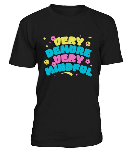 Very Demure Very Mindful Retro Groovy Design T-Shirt Unisex
