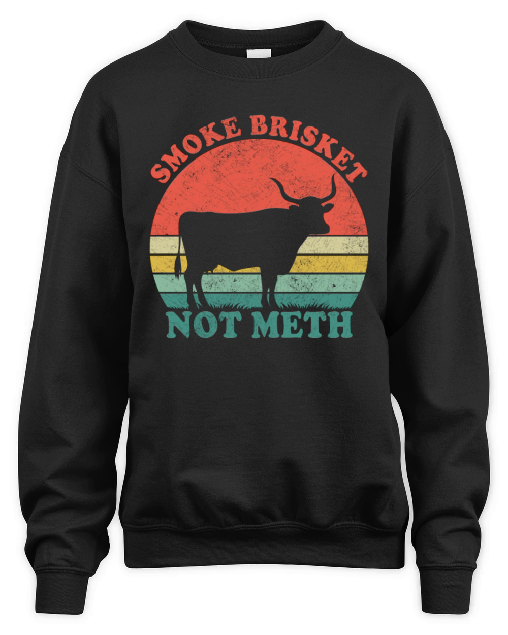 Vintage Smoke Brisket Not Meth Unisex Premium Crewneck Sweatshirt