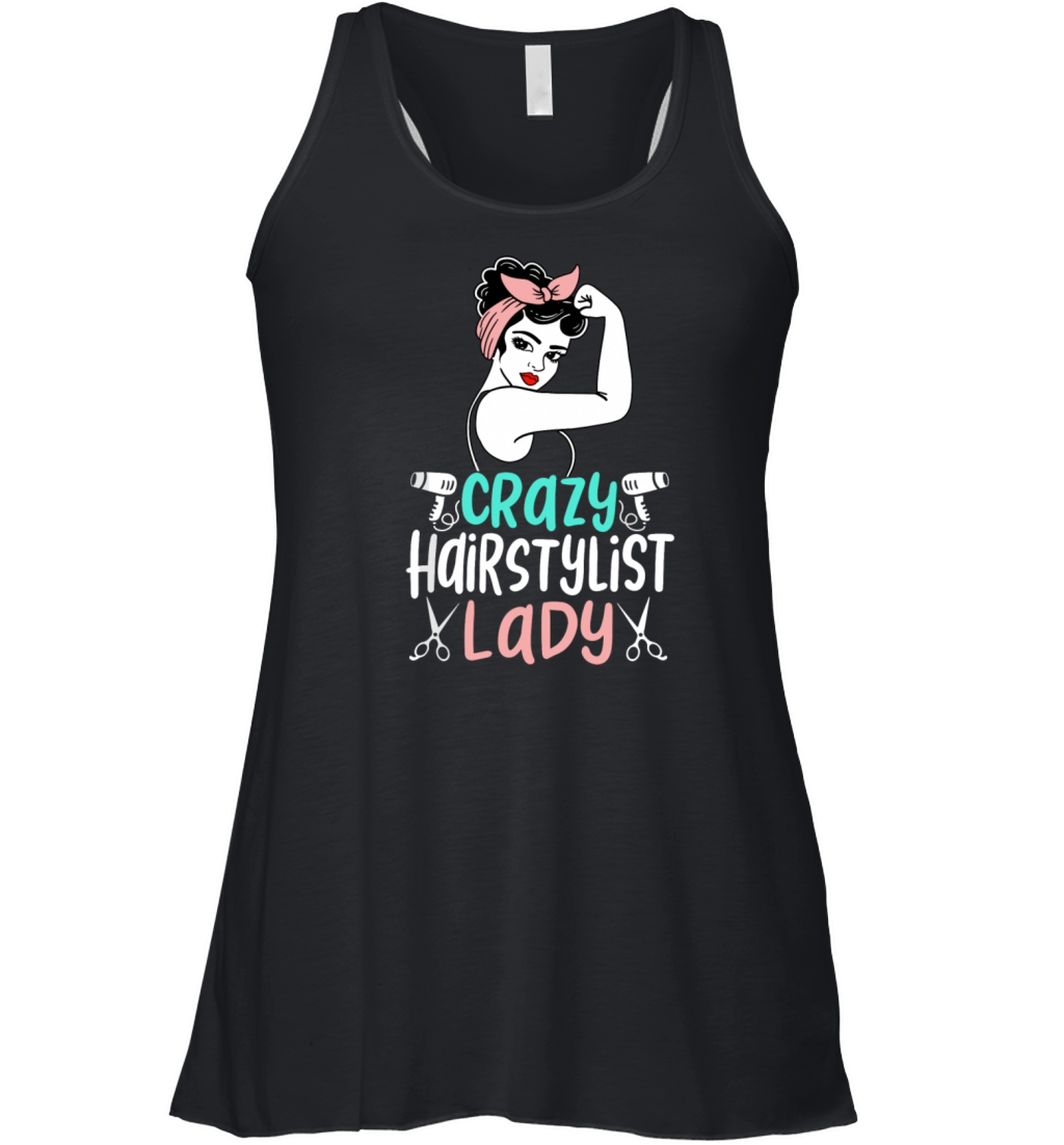Cute Crazy Hairstylist Lady Funny Hair Salon Hair Women's Flowy Tank Top