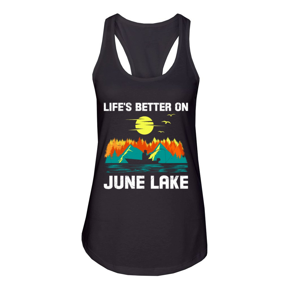 California LIFES BETTER ON JUNE LAKE Vintage Women's Racerback Tank