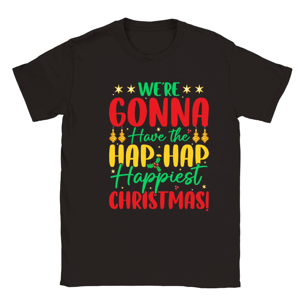 were gonna have the hap hap happiest christmas! Classic Kids Crewneck T-shirt