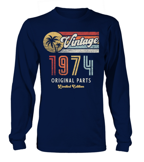 Vintage 1974 Birthday Retro Long sleeved Unisex