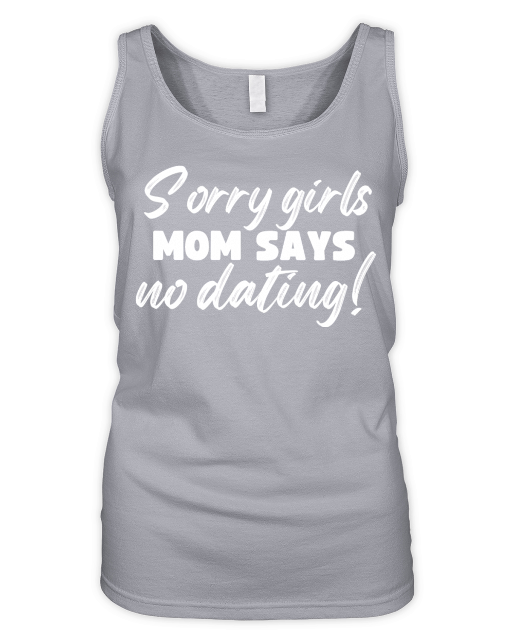 Sorry Girls Mom Says No Pregnancy Reveal Organic Women's Tank Top