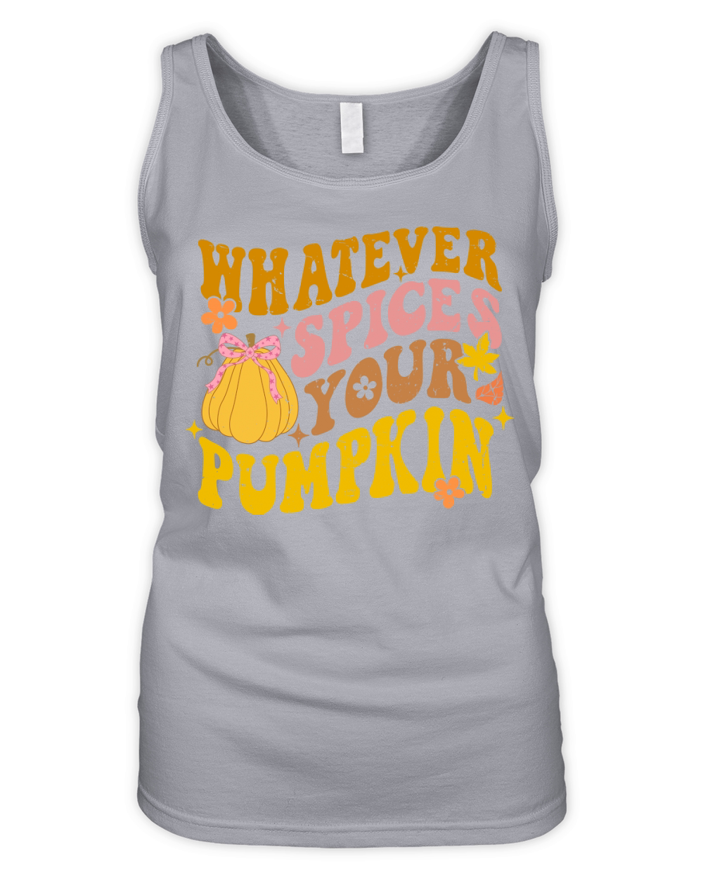 WHATEVER SPICES YOUR PUMPKIN Organic Women's Tank Top