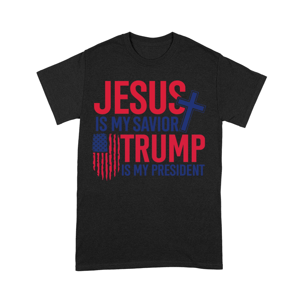 Jesus is my savior Trump is my president Premium T-shirt