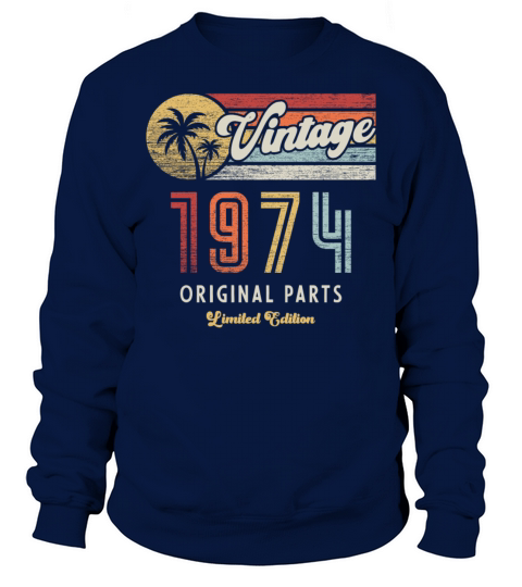 Vintage 1974 Birthday Retro Sweatshirt Unisex